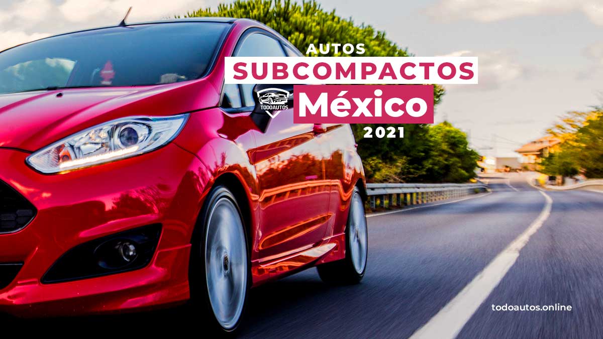 autos subcompactos mexico