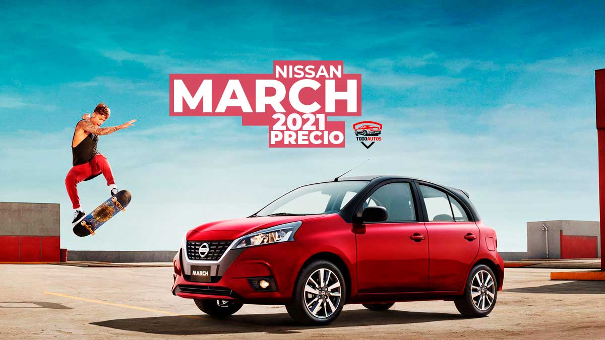 nissan march 2021 precio méxico